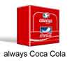 Always Coca Cola